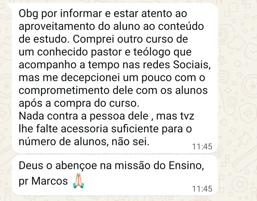 Mensagem de aluno sobre o acompanhamento dado aos alunos